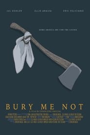 Bury Me Not' Poster