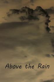 Above the Rain' Poster