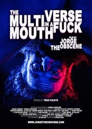 The MultiVerse in a MouthFuck' Poster