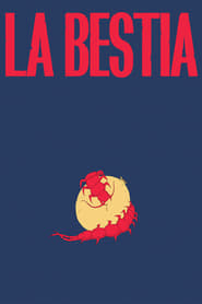 La Bestia' Poster