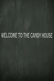 Welcome to the Candy House' Poster