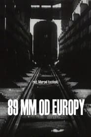 89 mm od Europy' Poster