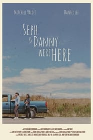 Seph  Danny Were Here' Poster