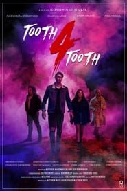 Tooth 4 Tooth' Poster