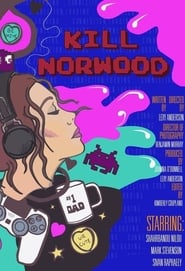 Kill Norwood' Poster