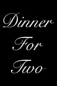 Dinner for Two' Poster