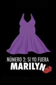 Nmero 2 si yo fuera Marilyn' Poster
