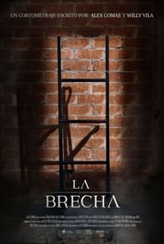 La Brecha' Poster
