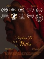 Anything for My Mother' Poster