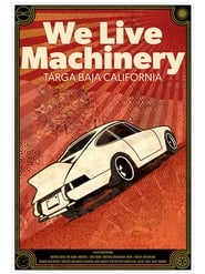 We Live Machinery' Poster