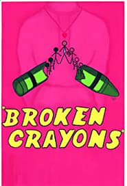 Broken Crayons' Poster