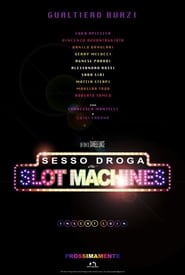 Sesso droga  slot machines' Poster