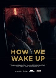 How we wake up' Poster