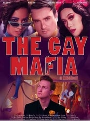 The Gay Mafia A Musical' Poster