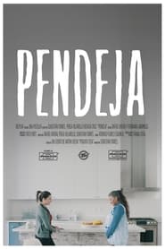 Pendeja' Poster