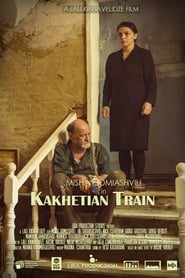 Kakhetian Train' Poster