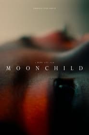 Streaming sources forMoonchild