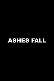 Ashes Fall' Poster