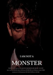 I Am Not a Monster' Poster