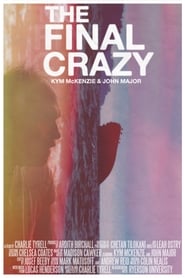 The Final Crazy' Poster