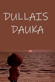 Dullais Dauka' Poster