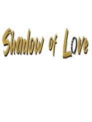 Shadow of Love' Poster