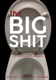 The Big Shit' Poster