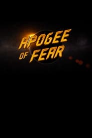 Apogee of Fear' Poster
