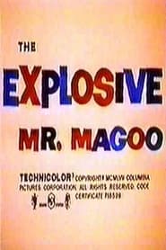 The Explosive Mr Magoo' Poster