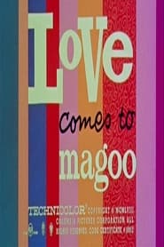 Love Comes to Magoo' Poster