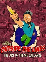 Outside the Lines The Art of Cheyne Gallarde' Poster