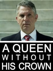 A Queen Without His Crown' Poster