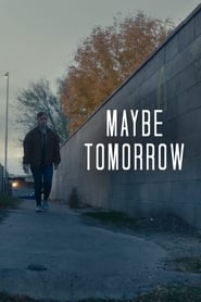 Maybe Tomorrow' Poster