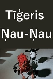 Tigeris Nau Nau' Poster