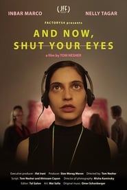 And Now Shut Your Eyes' Poster