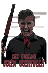 The Outlaw John Connolly' Poster