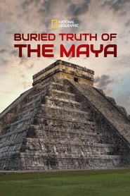 Buried Truth of the Maya' Poster