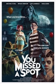 You Missed a Spot' Poster