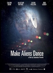 Make Aliens Dance' Poster