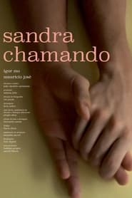 Sandra Calling' Poster