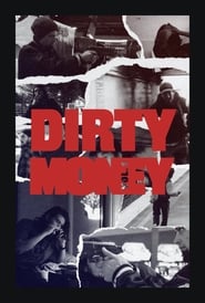 Dirty Money Vol 1' Poster