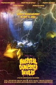 Hospital Dumpster Divers' Poster