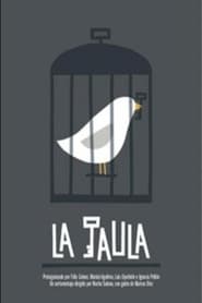 La Jaula' Poster