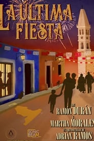 La ltima fiesta' Poster