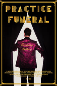 Practice Funeral' Poster