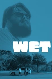 Wet' Poster