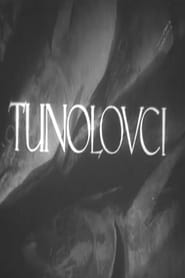 Tunolovci' Poster
