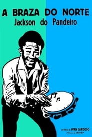 Jackson do Pandeiro A Brasa do Norte' Poster