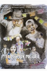 El Gran Miguel' Poster