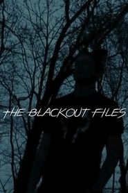 The Blackout Files' Poster